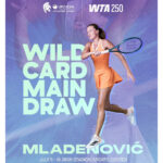 Κριστίνα Μλαντένοβιτς: Πήρε wild card για το κυρίως ταμπλό του Athens Open